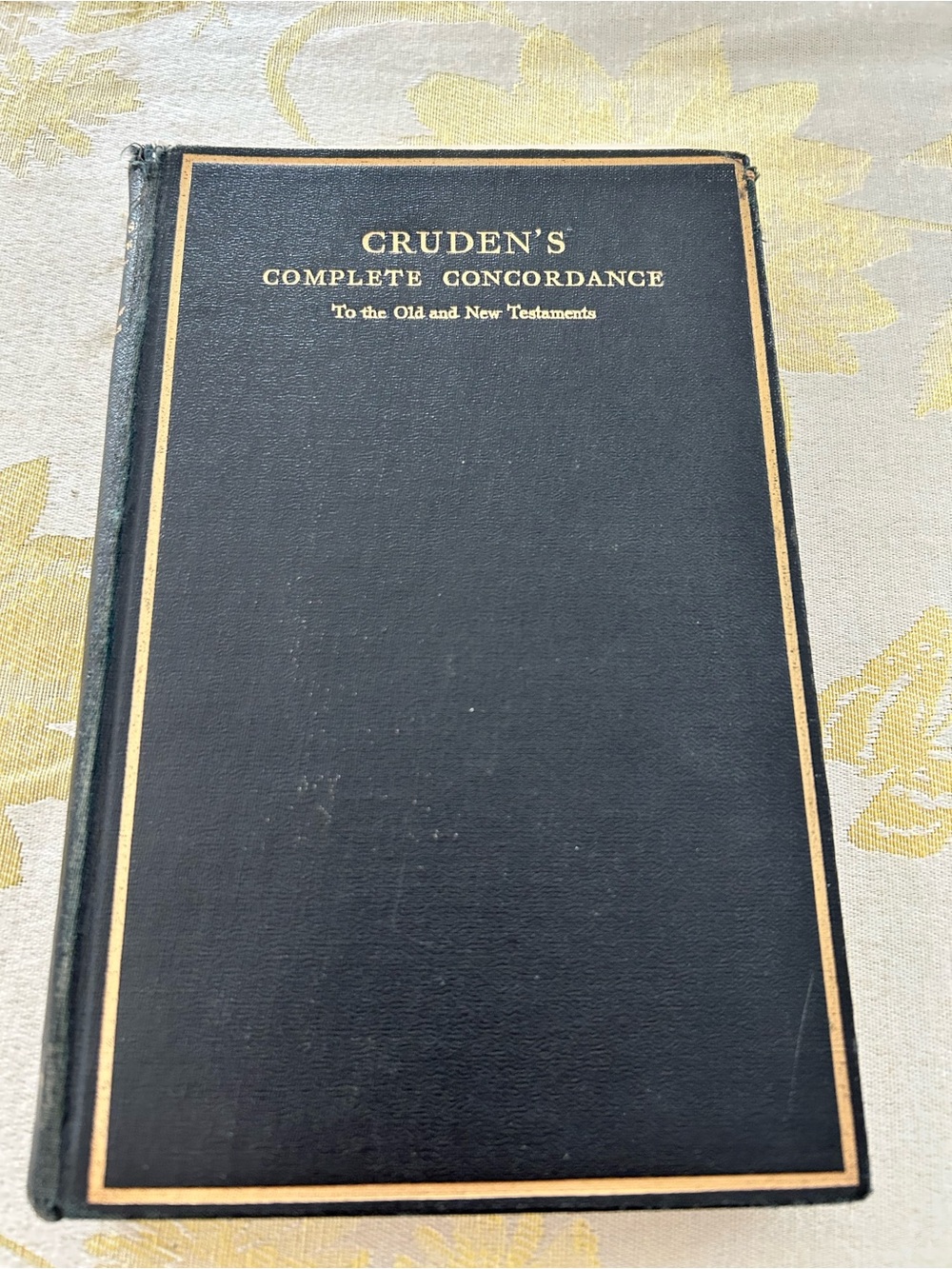 Cruden’s Complete Concordance to the Old and New Testaments